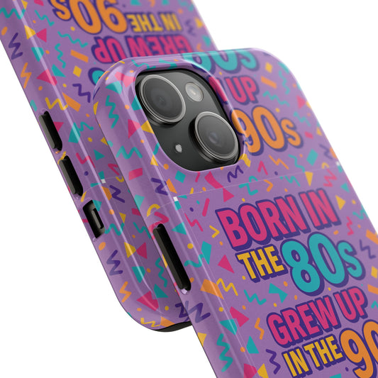 90s Nostalgia Tough Phone Case - Retro 80s-90s Design, Perfect Gift for Millennials, Trendy Phone Accessory, Birthday and Holiday Gift