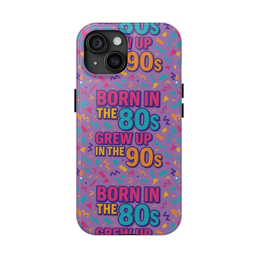 90s Nostalgia Tough Phone Case - Retro 80s-90s Design, Perfect Gift for Millennials, Trendy Phone Accessory, Birthday and Holiday Gift
